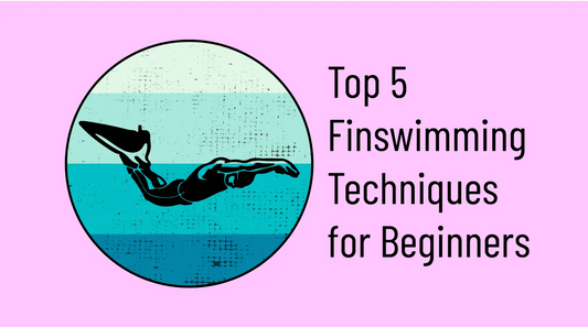 Top 5 Finswimming Techniques for Beginners