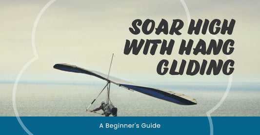 Beginner's Guide to Hang Gliding