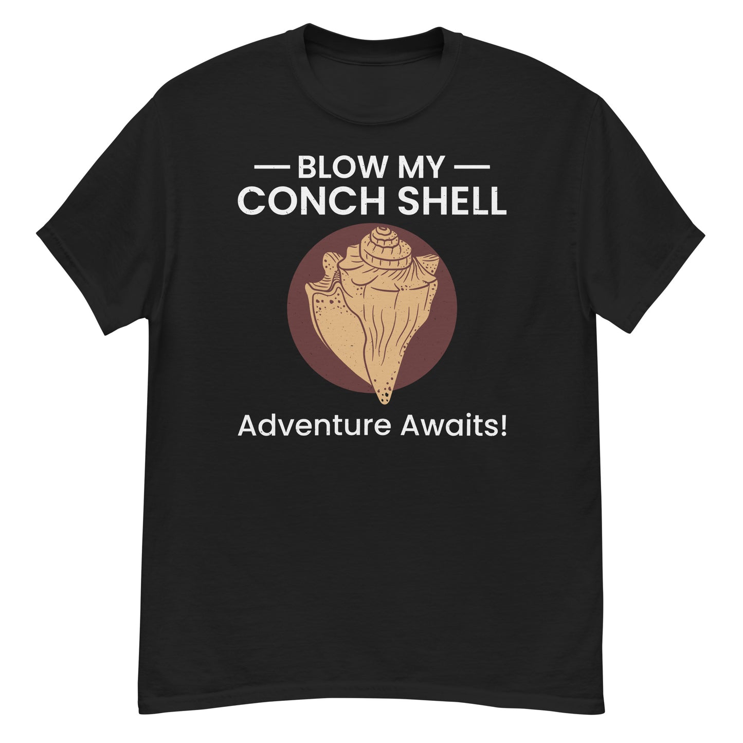 Seashell Collector T-Shirt: Blow My Conch Shell – Adventure Awaits!