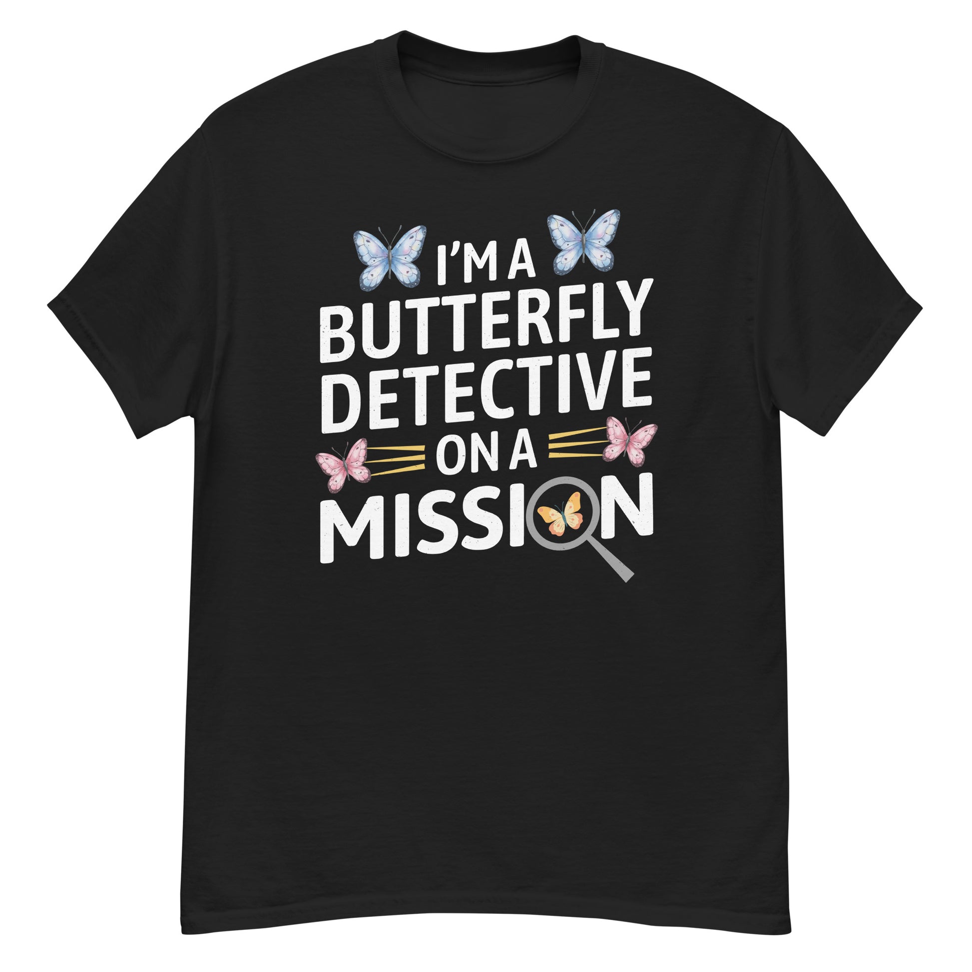 T-shirt with 'I'm a Butterfly Detective on a Mission' text