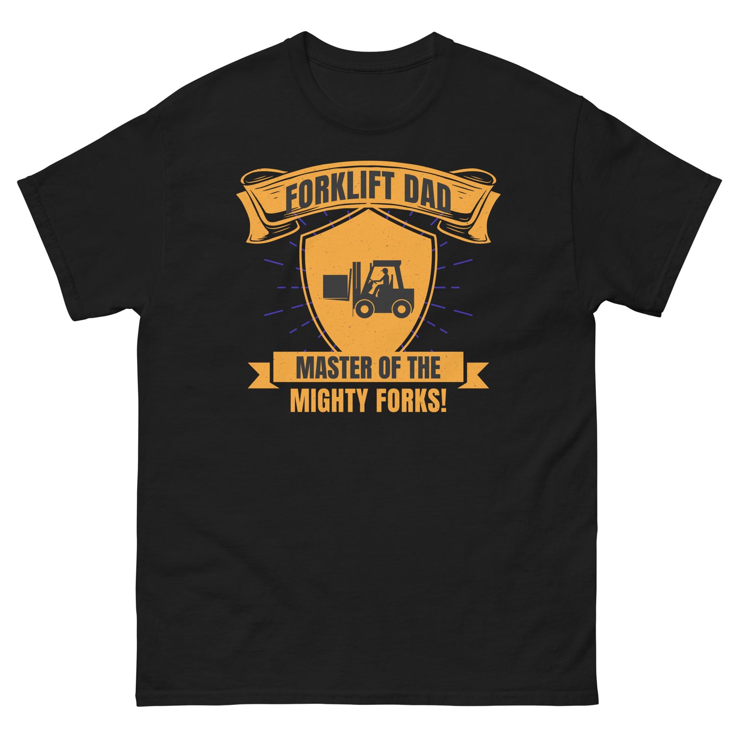 Forklift Dad T-Shirt - Master of the Mighty Forks!