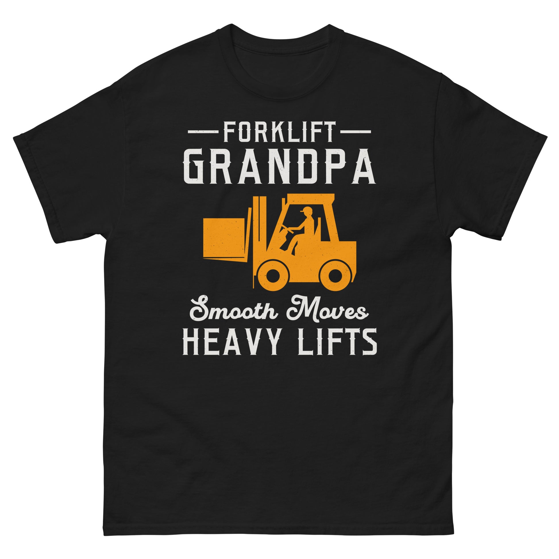 Forklift Grandpa T-Shirt with "Smooth Moves, Heavy Lifts" slogan