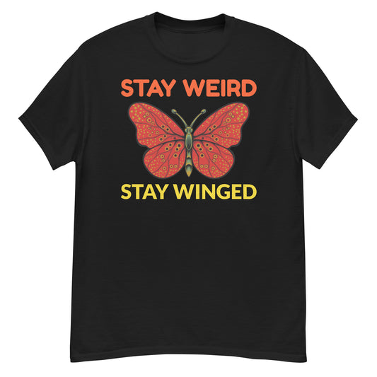 T-shirt with 'Stay Weird, Stay Winged' text