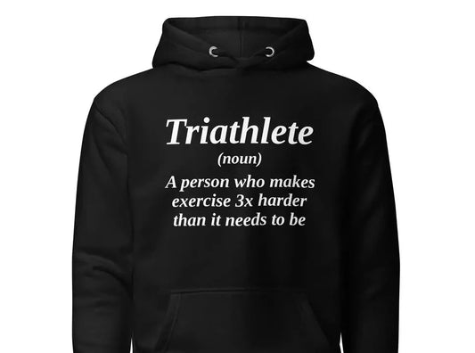 Funny Triathlon Hoodie