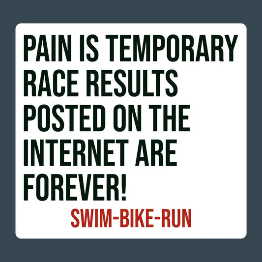 Funny Triathlon Sticker: Pain is Temporary 