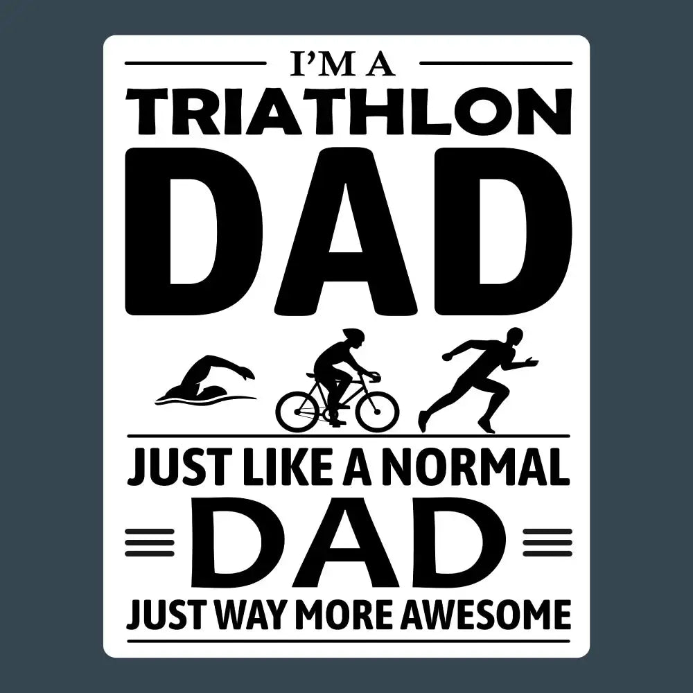 Funny Triathlon Sticker: Triathlon Dad