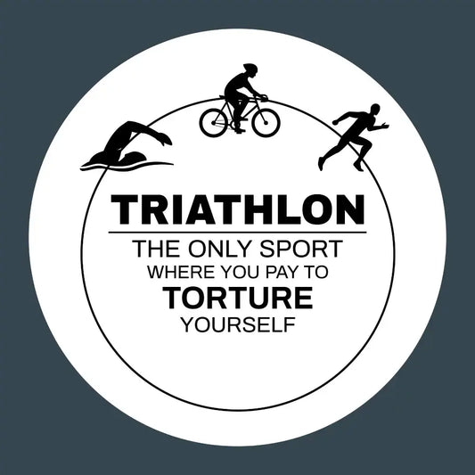 Funny Triathlon Sticker: Embrace the Torture of Triathlon!