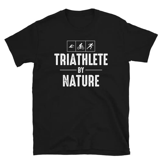 "Triathlete by Nature" Triathlon T-Shirt