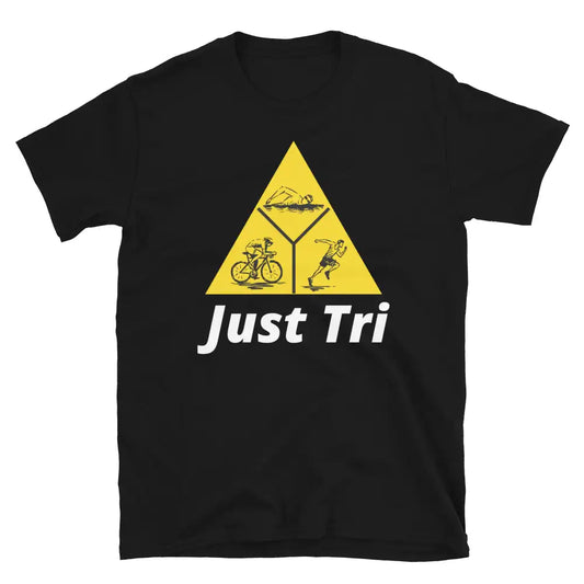 "Just Tri" Triathlon T-Shirt