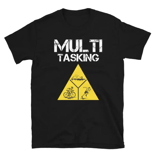 "Multitasking" Triathlon T-Shirt