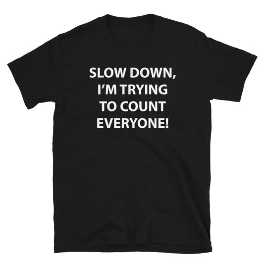 "Counting Everyone" Triathlon T-Shirt