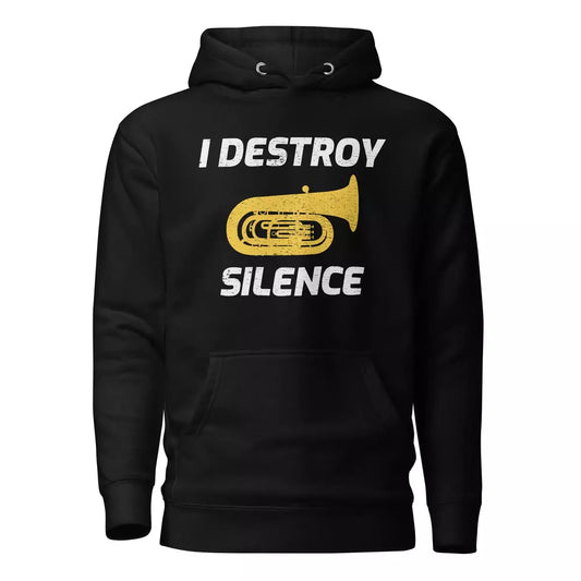 I Destroy Silence Hoodie
