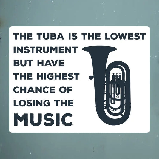 Tuba Funny Saying Stickers