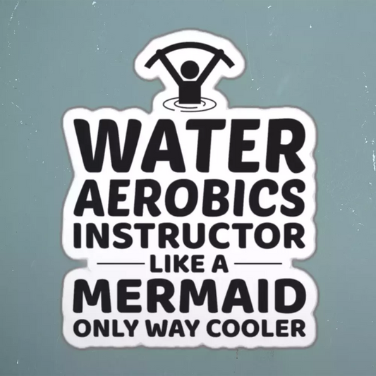 Water Aerobics Funny Sticker