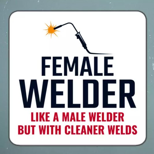 Welder Welding Weld Funny Sticker 