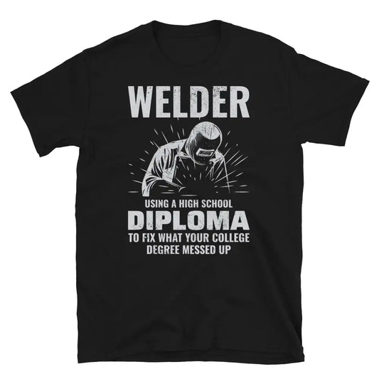 Welder Welding Weld Metal Ironworker Profession Funny T-Shirt