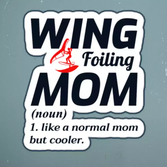 Wing Foiling Deportes acuáticos Día de la madre Regalo de mamá Pegatinas divertidas