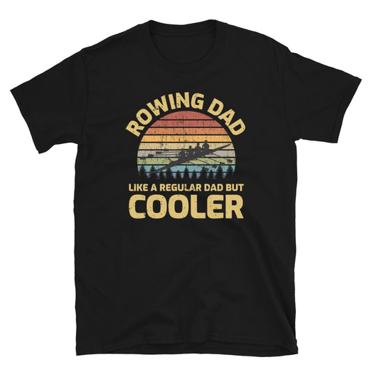 rowing dad t-shirts funny
