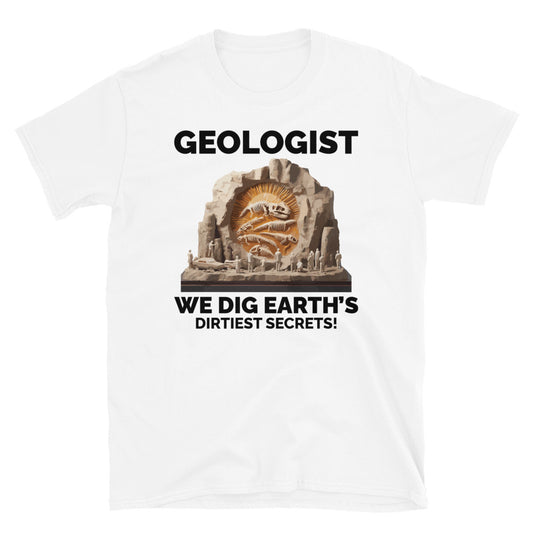 Geologist Funny T-Shirt