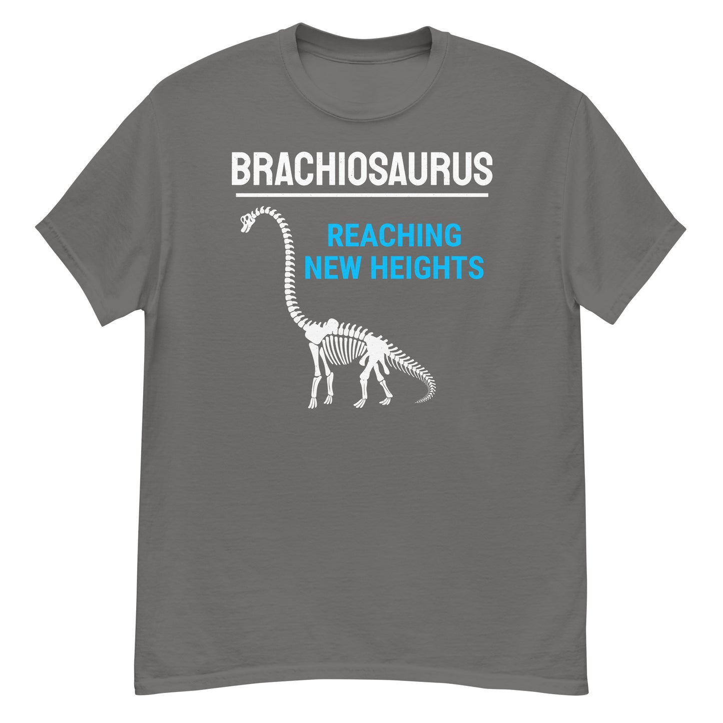 Paleontologist T-Shirt: "Brachiosaurus - Reaching New Heights"