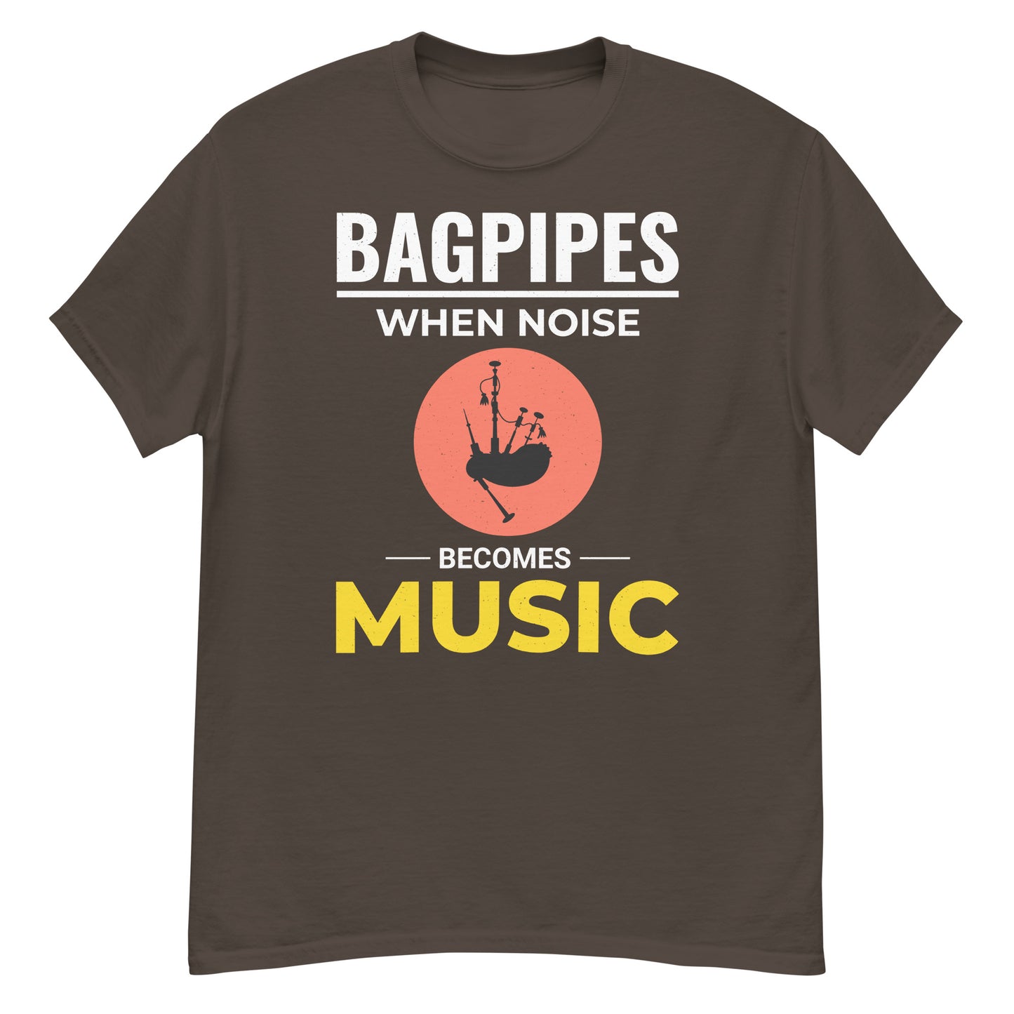 Celebrate Scottish Culture with Our Bagpipes T-Shirt - When Noise Becomes Music