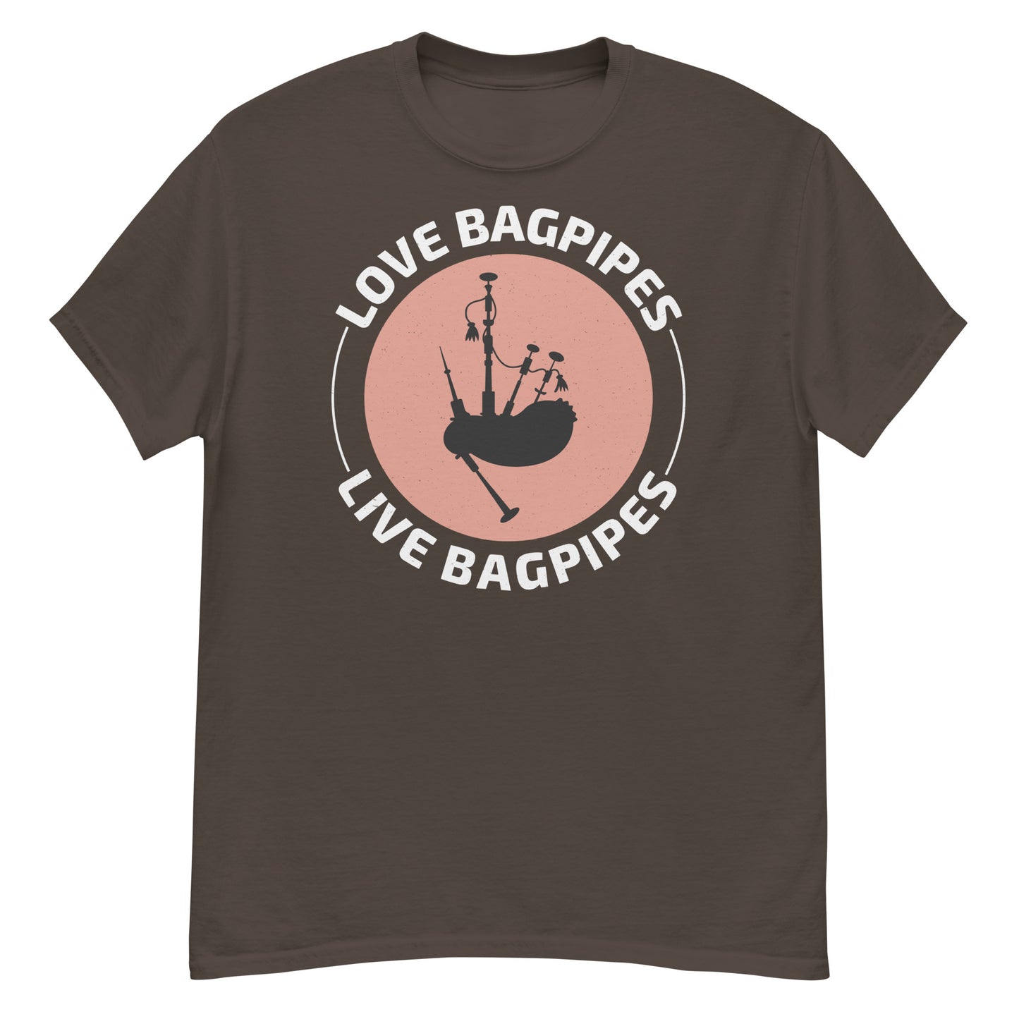 Camiseta de gaita: Love Bagpipes, Live Bagpipes