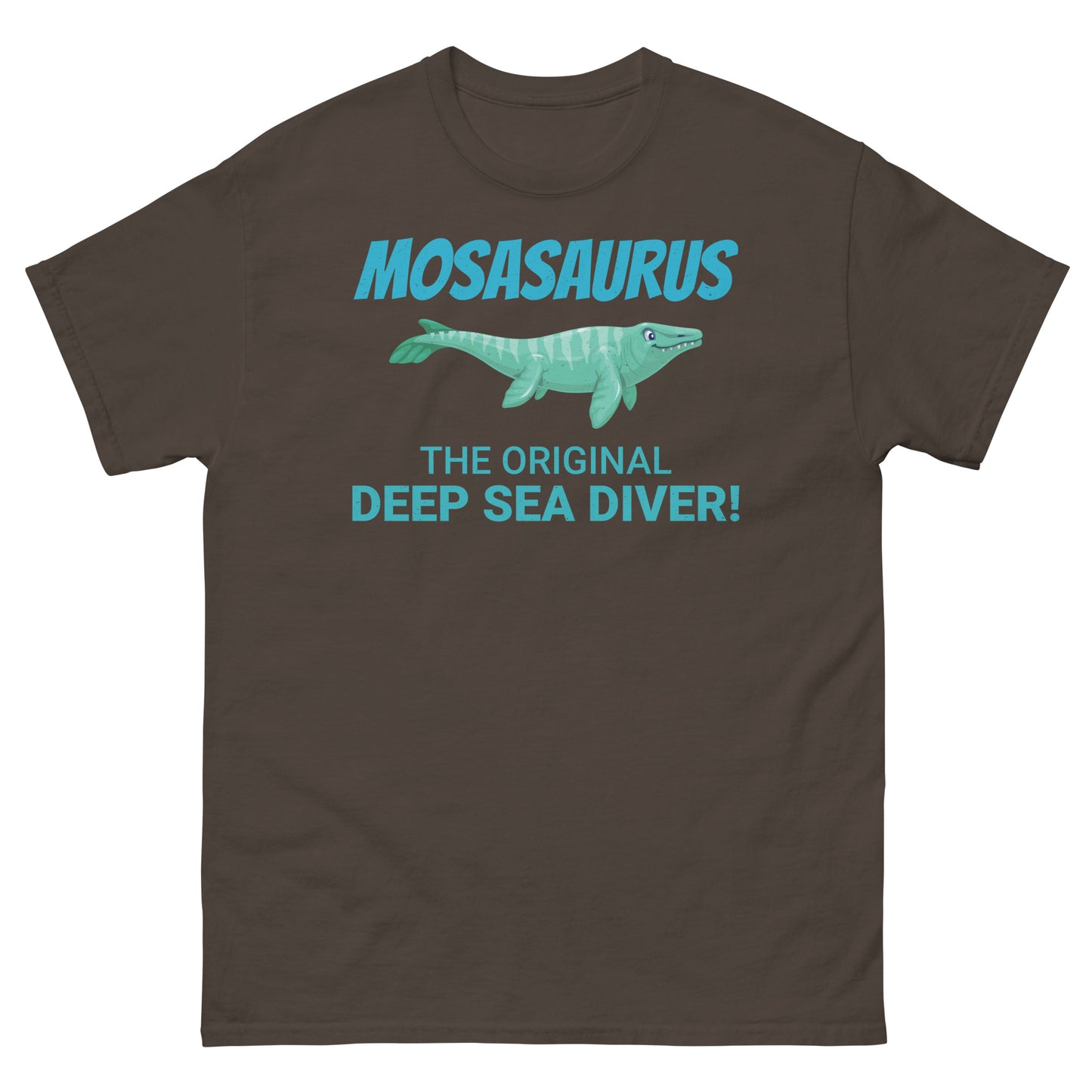 Paleontologist Dinosaur T-Shirt: Mosasaurus - The Original Deep Sea Diver!