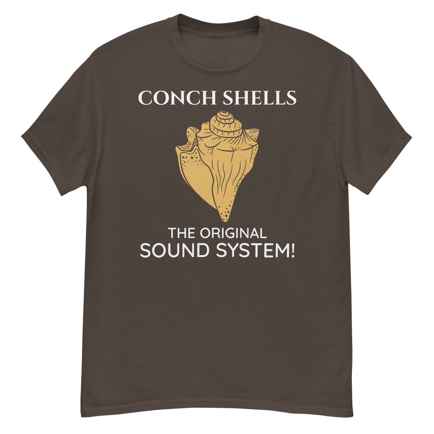 Seashell Collector T-Shirt: Conch Shells – The Original Sound System!