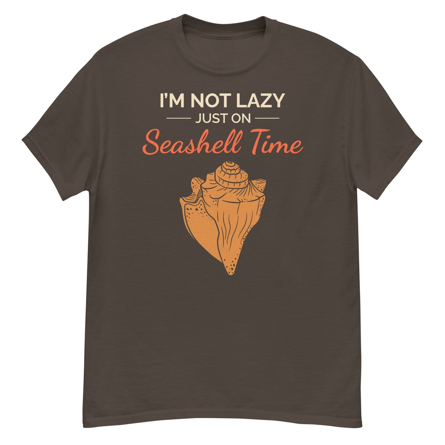 Seashell Collector T-Shirt: I’m Not Lazy, Just on Seashell Time