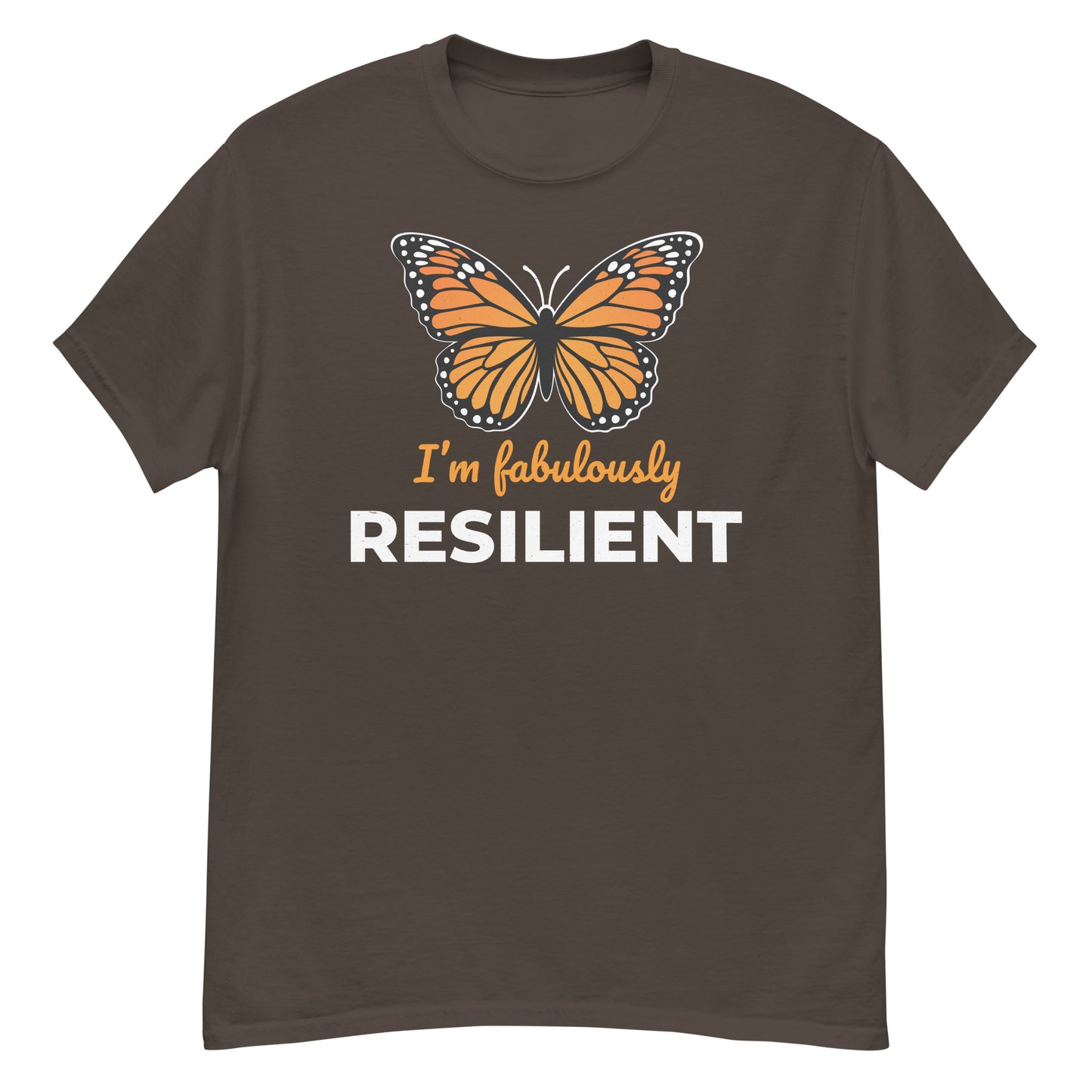 I'm Fabulously Resilient Butterfly T-Shirt