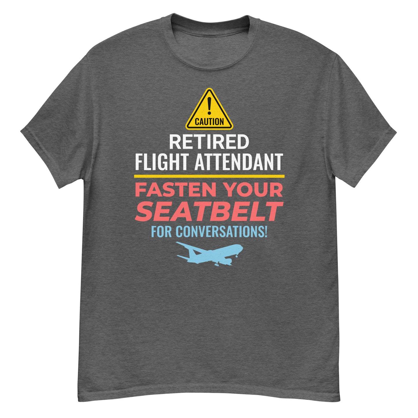 T-Shirt für Flugbegleiter im Ruhestand: Schnallen Sie sich für die Märchenstunde an!