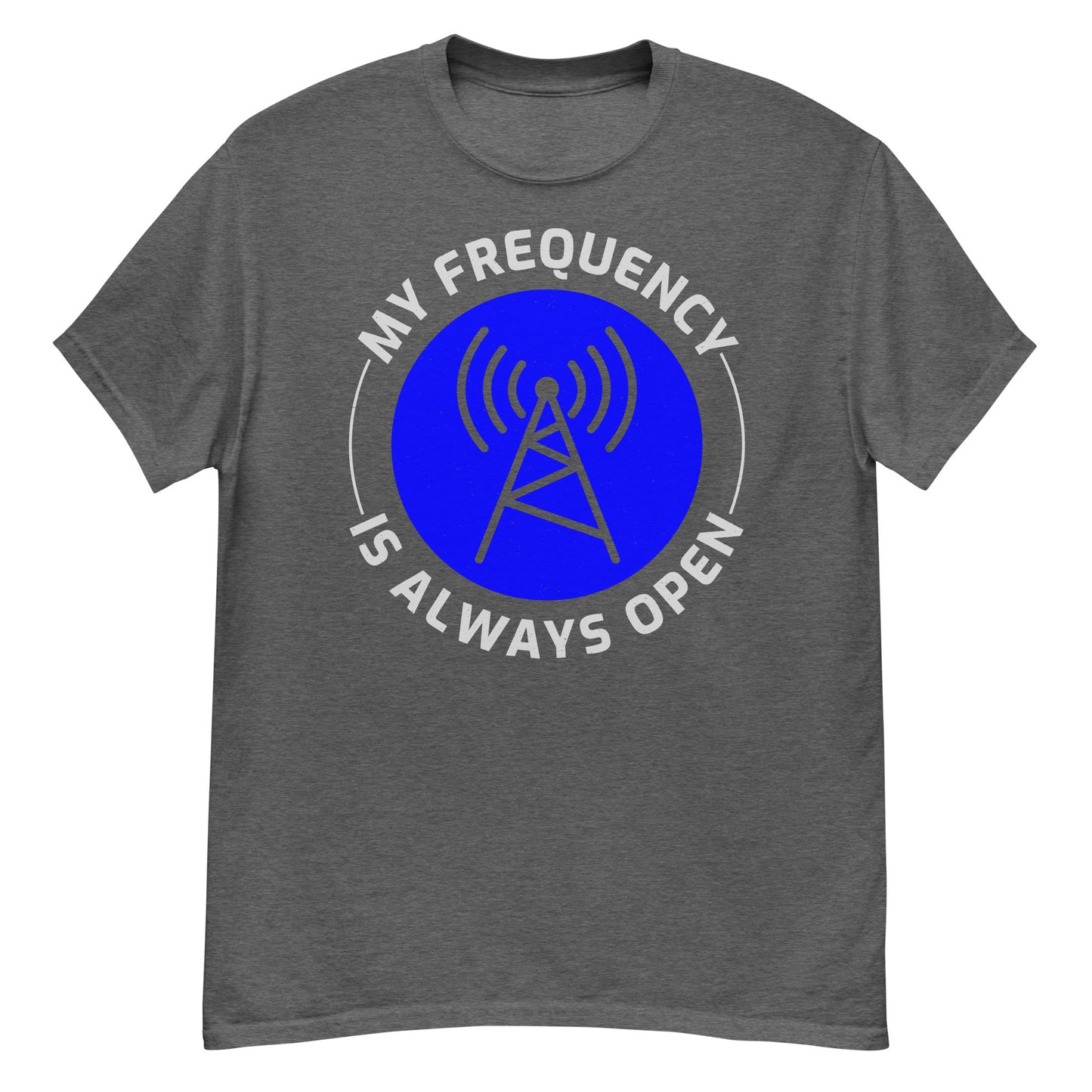 Camiseta de radioaficionado Mi frecuencia siempre está abierta