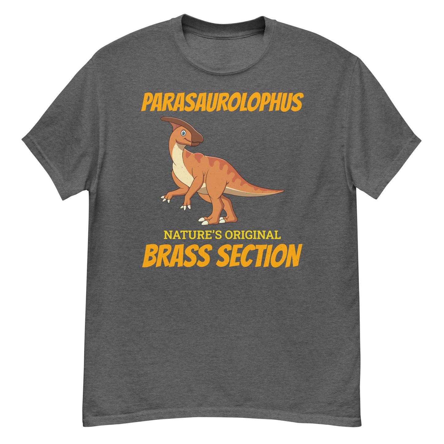 Paläontologe Dinosaurier T-Shirt: Parasaurolophus - Nature's Original Brass Section