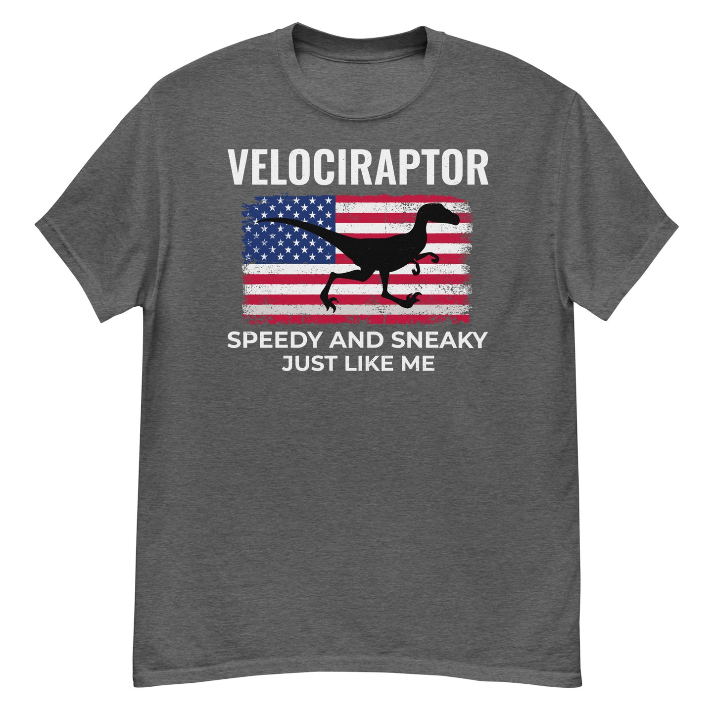 Camiseta con dinosaurio de la bandera estadounidense: Velociraptor: veloz y sigiloso, como yo