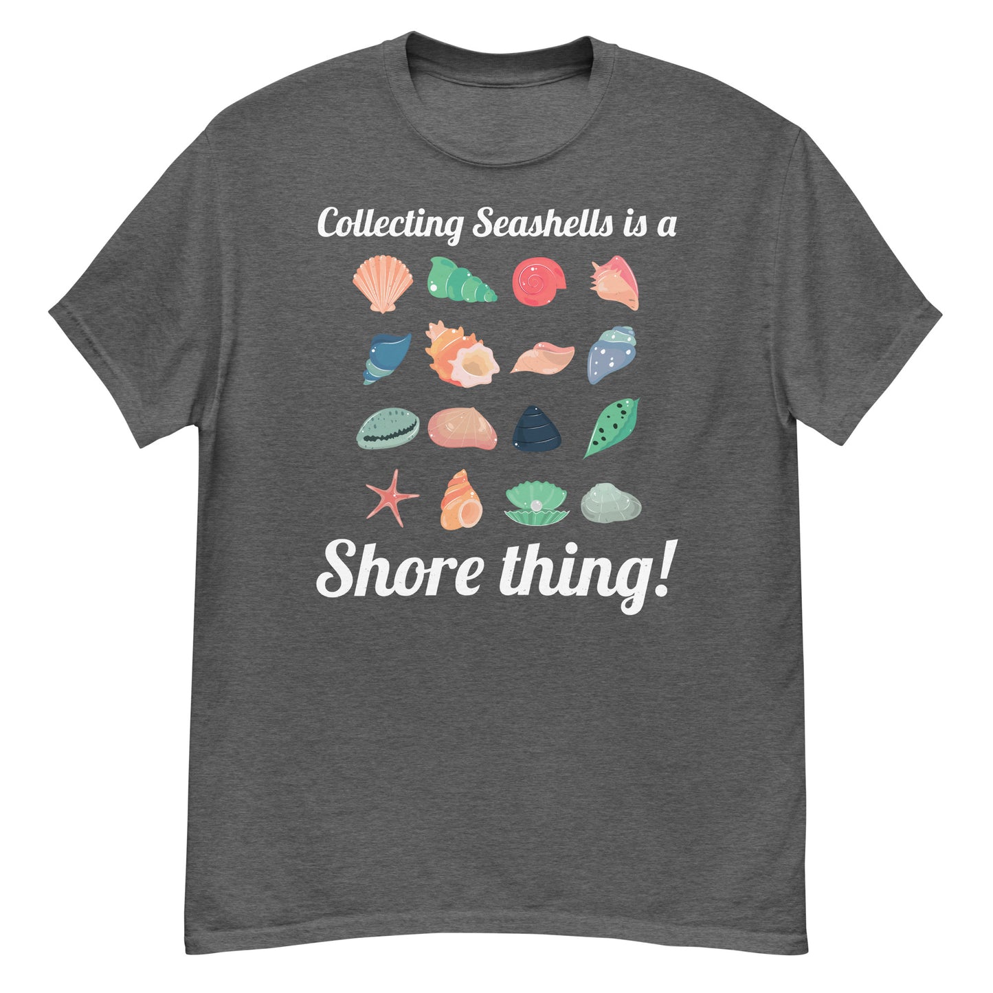 Seashell Collector T-Shirt: Collecting Seashells – It’s a Shore Thing!