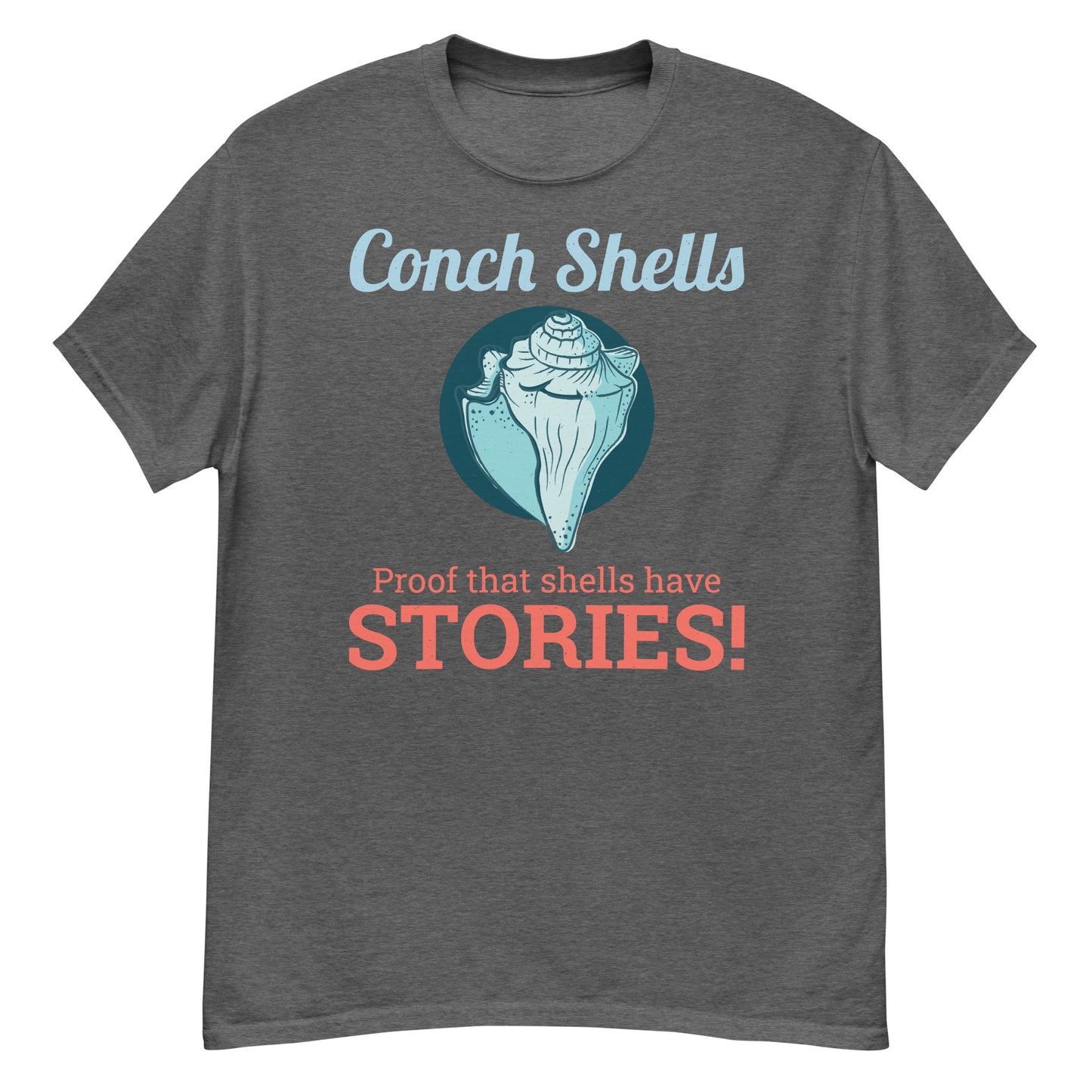 Seashell Collector T-Shirt: Conch Shells – Proof That Shells Have Stories!