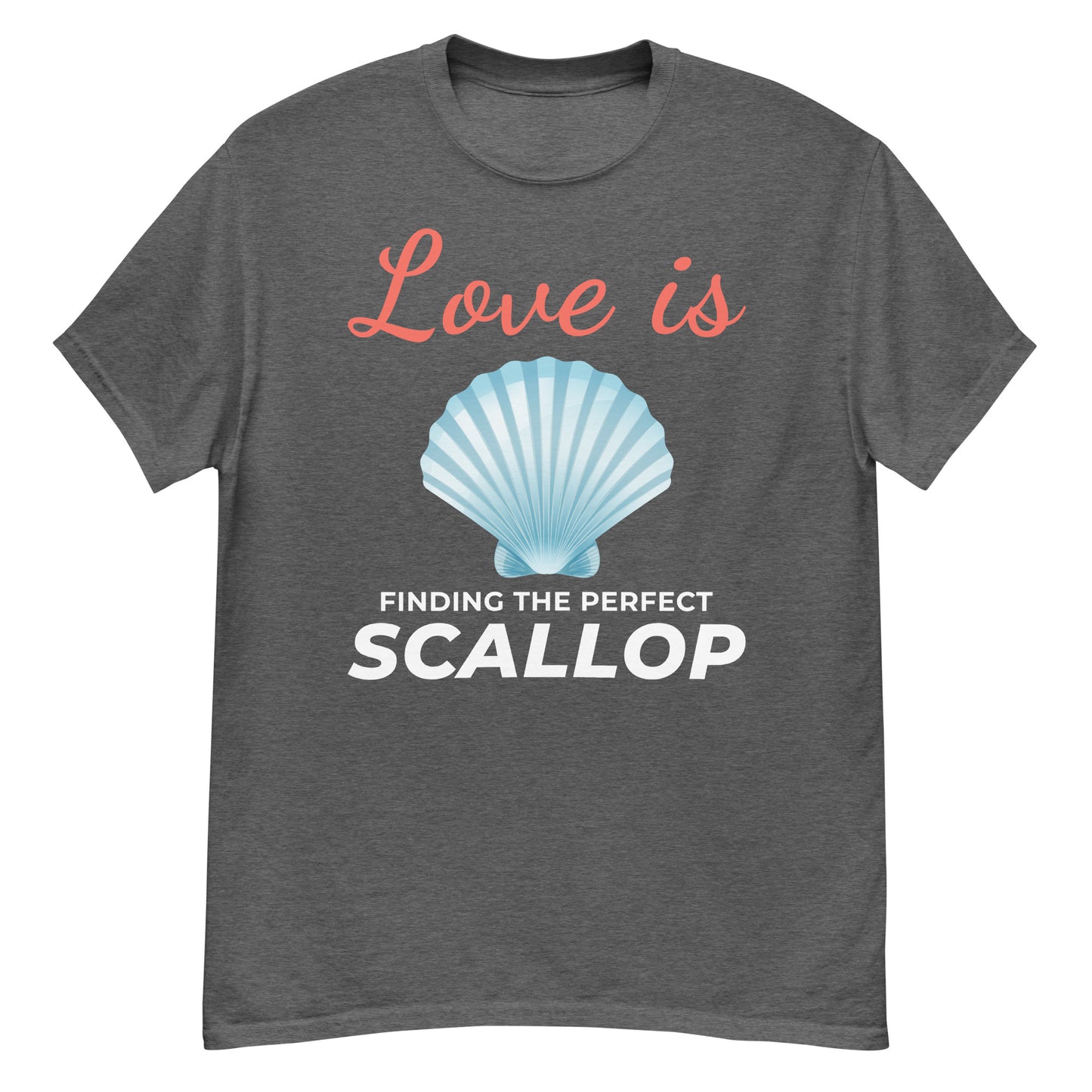 Seashell Collector T-Shirt: Love is Finding the Perfect Scallop Shell