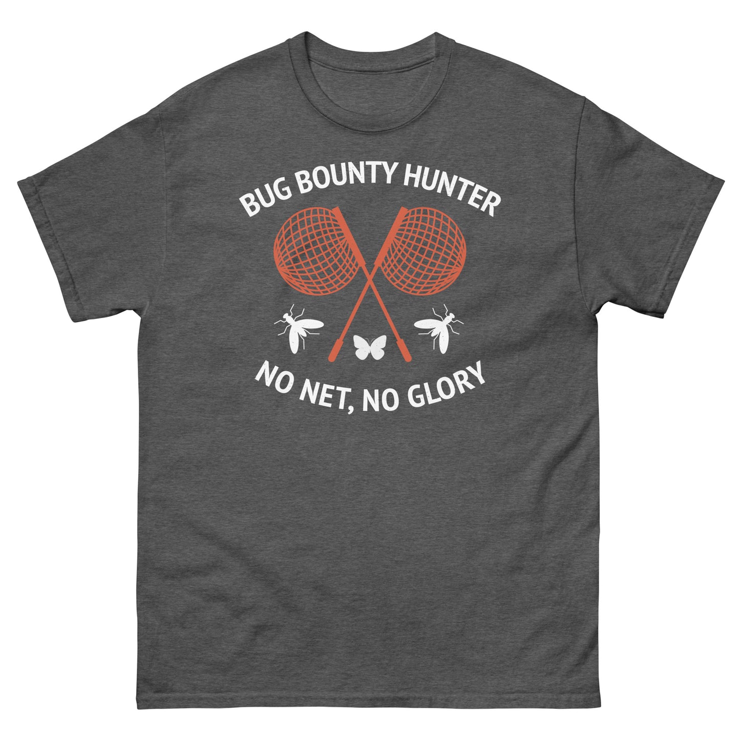 Bug Bounty Hunter: No Net, No Glory! Insect Collector T-Shirt