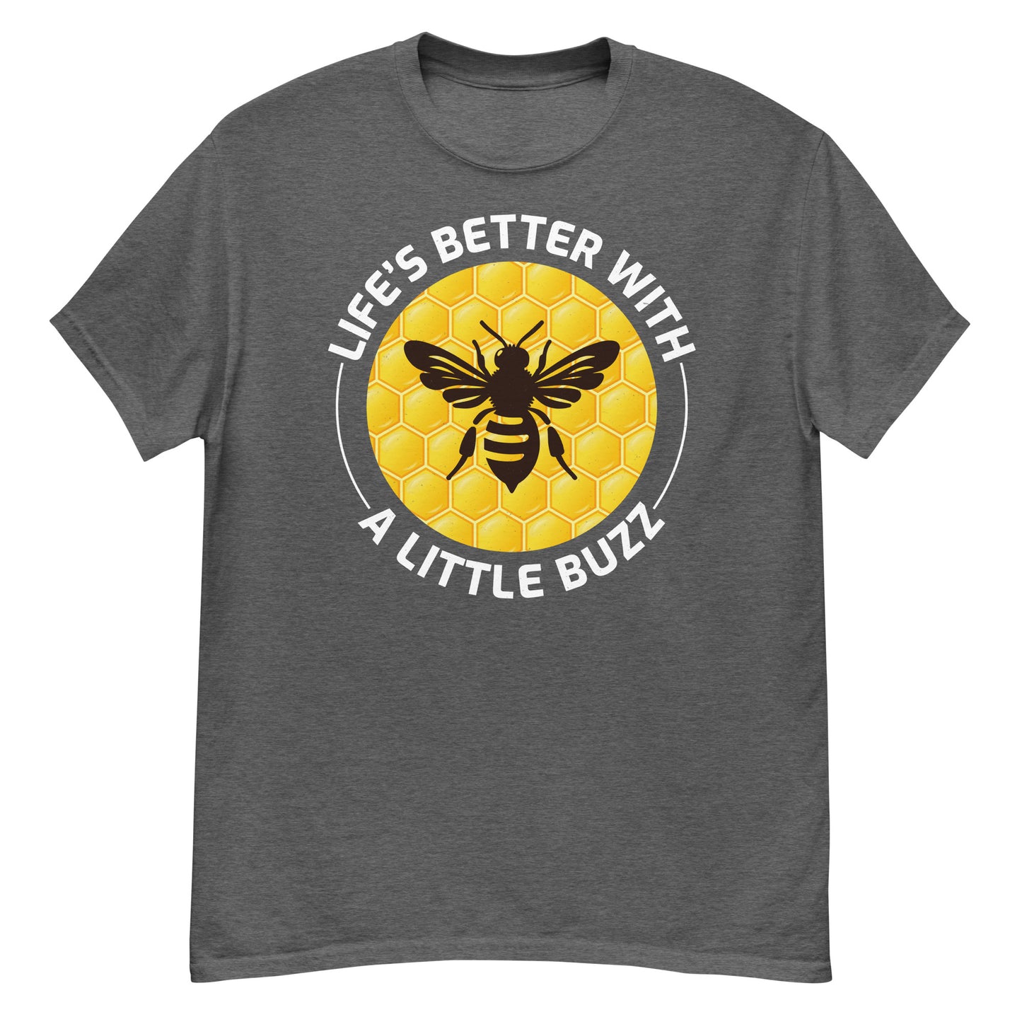 Honeybee T-Shirt: Life’s Better With a Little Buzz