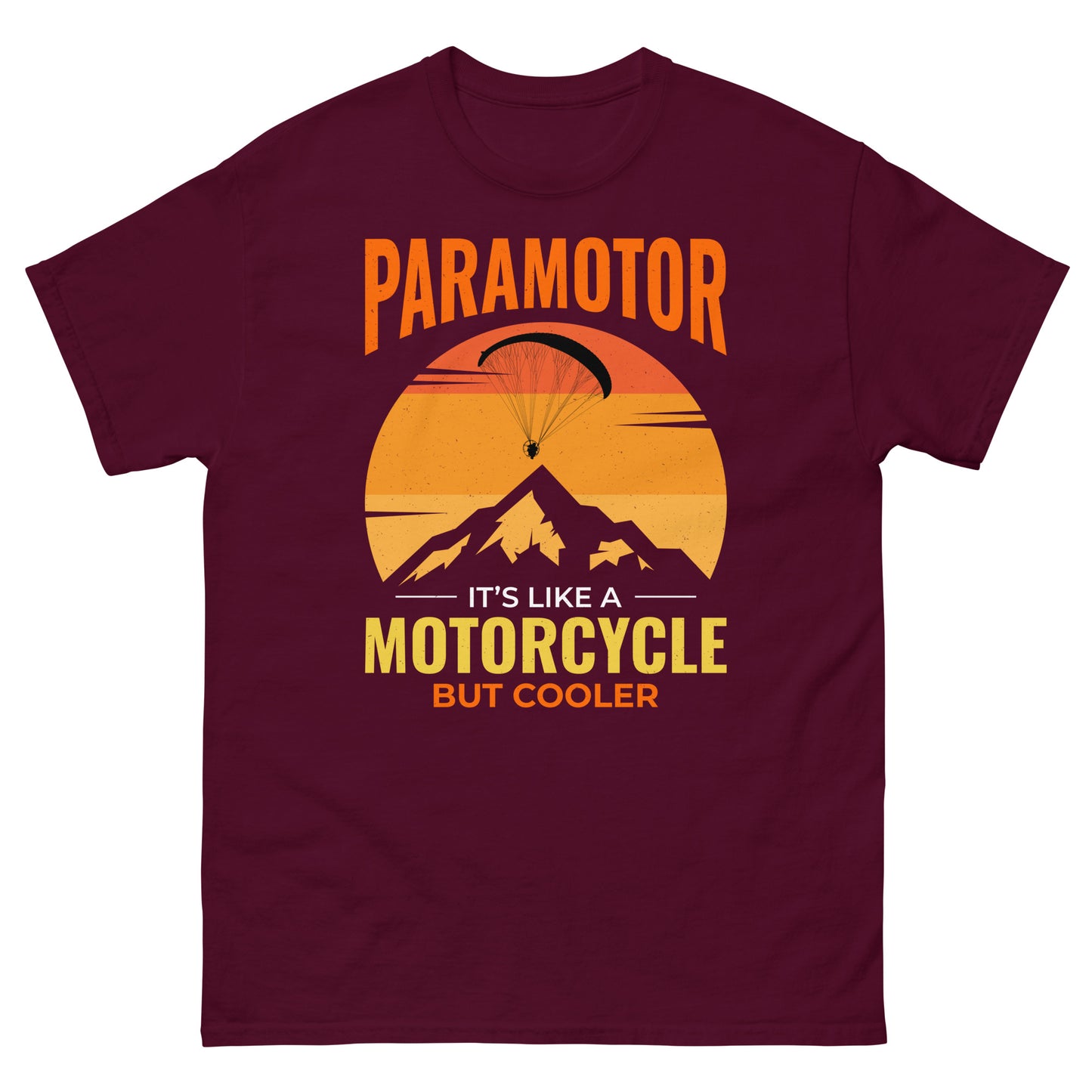 Camiseta Paramotor: Es como una motocicleta pero más fresca