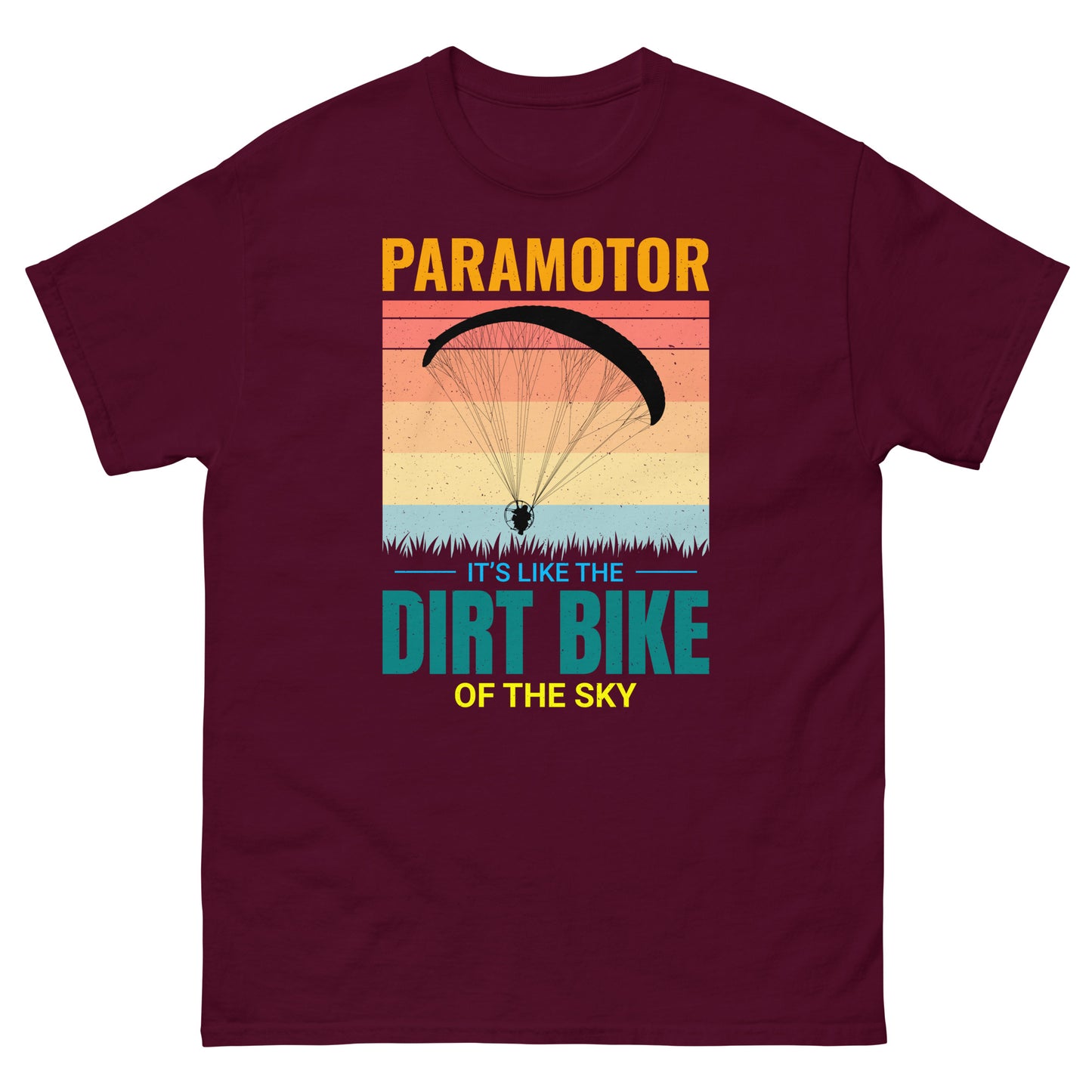 Paramotor T-Shirt: Es ist wie das Dirtbike des Himmels