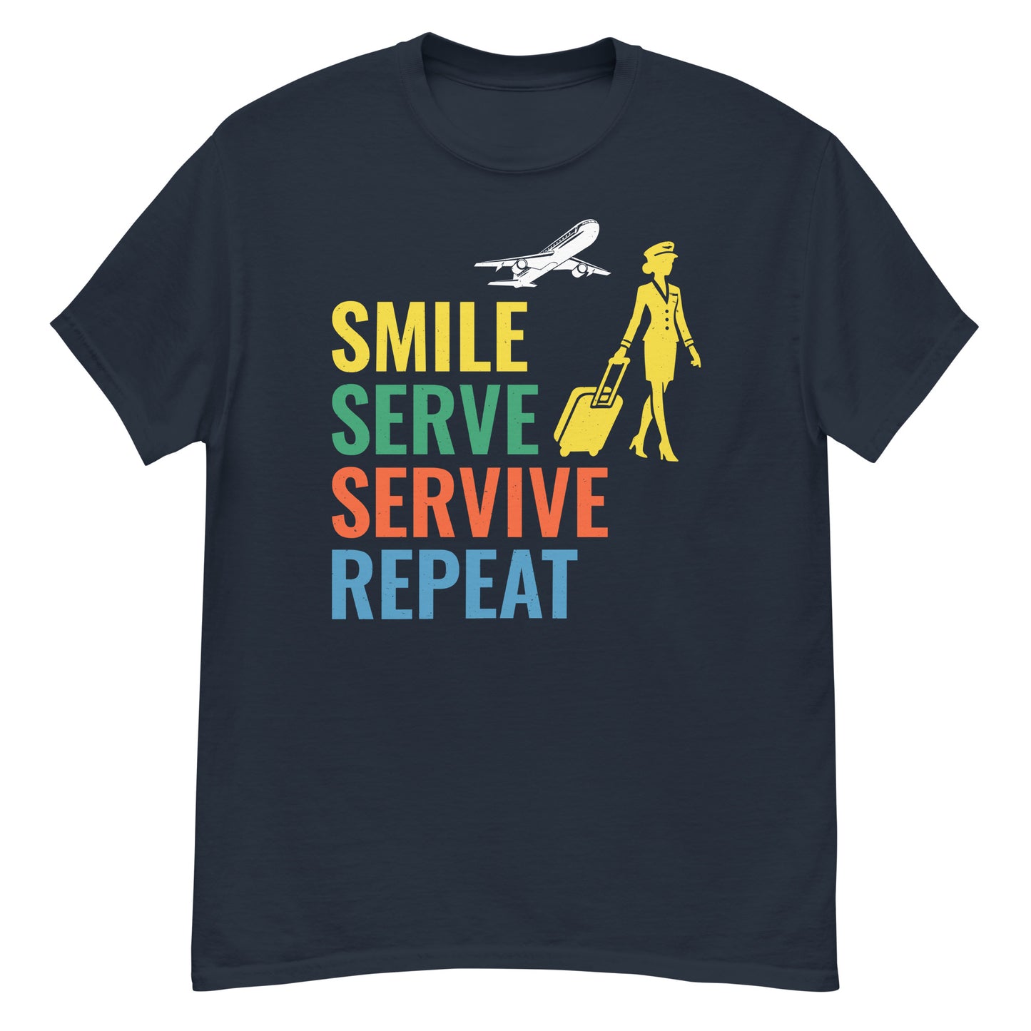 Flight Attendant T-Shirt: Smile, Serve, Survive, Repeat