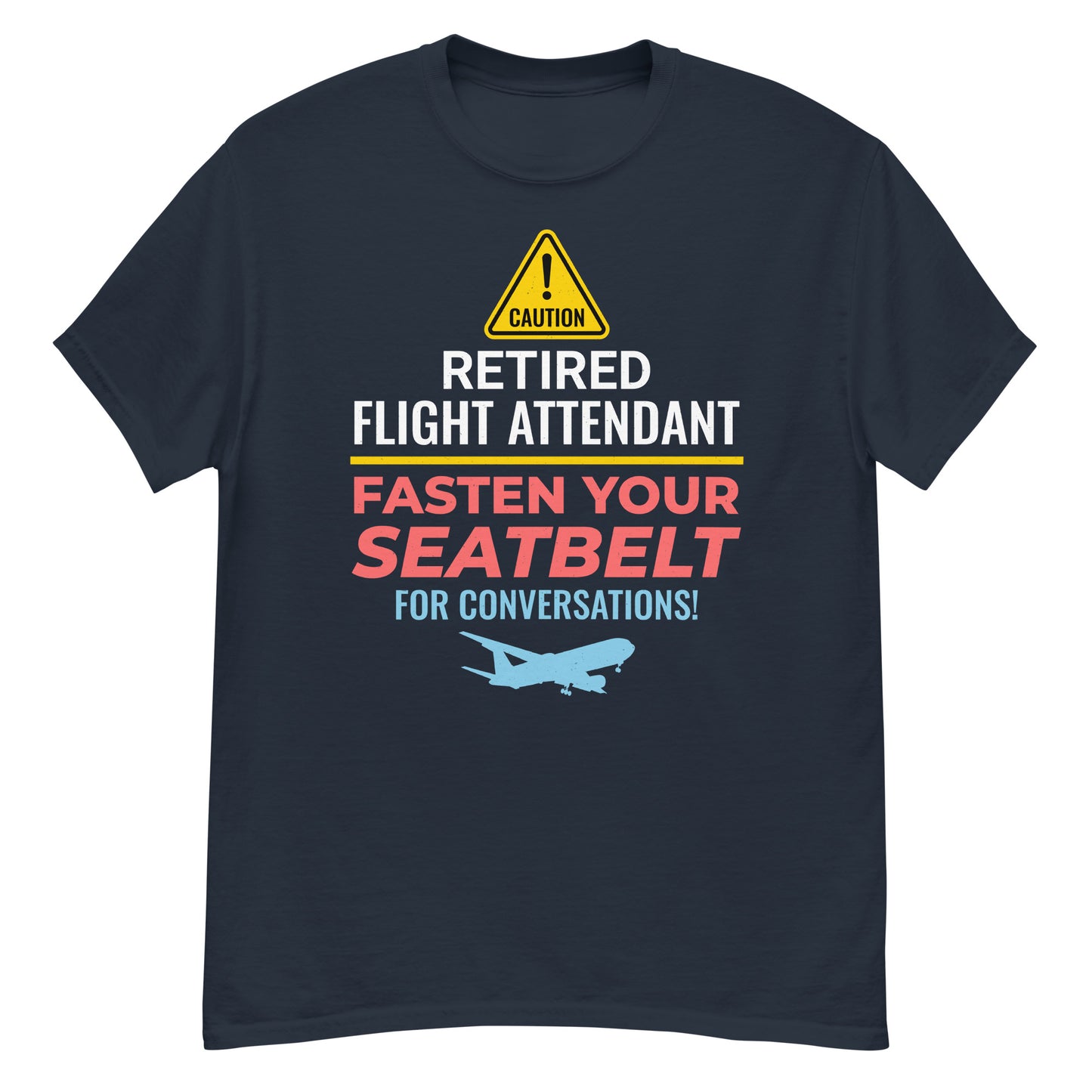 T-Shirt für Flugbegleiter im Ruhestand: Schnallen Sie sich für die Märchenstunde an!