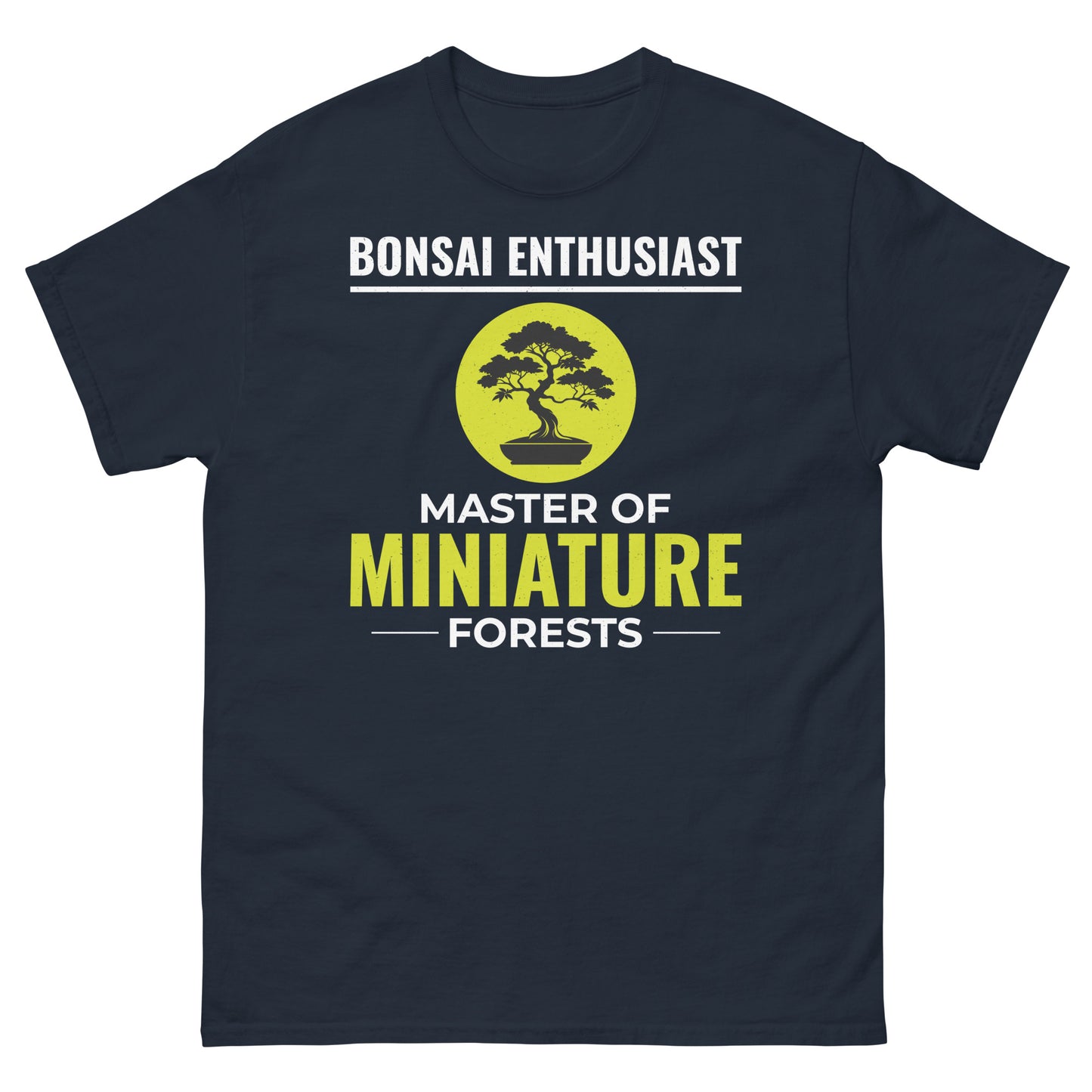 Bonsai Enthusiast: Master of Miniature Forests T-Shirt