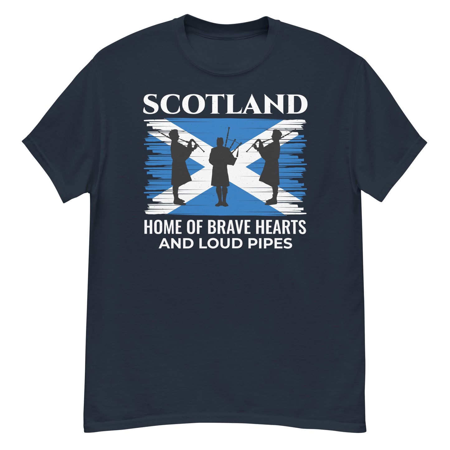 Scottish Flag Bagpipe T-Shirt: Scotland - Home of Brave Hearts and Loud Pipes