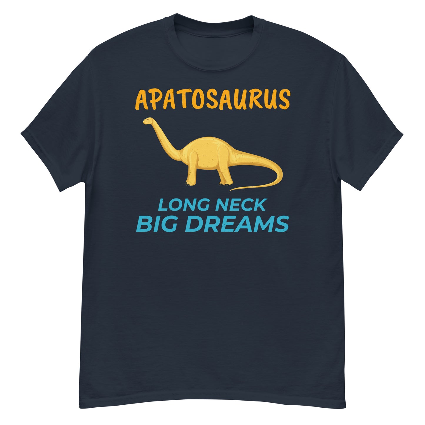 Paleontologist T-Shirt: "Apatosaurus - Long Neck, Big Dreams"