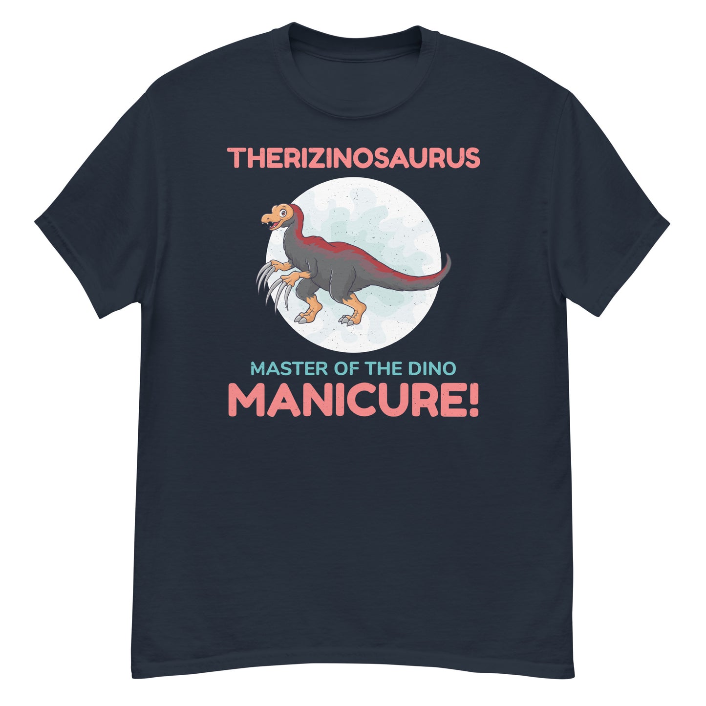 Camiseta de dinosaurio paleontólogo: Therizinosaurus - ¡Maestro de la manicura dino!