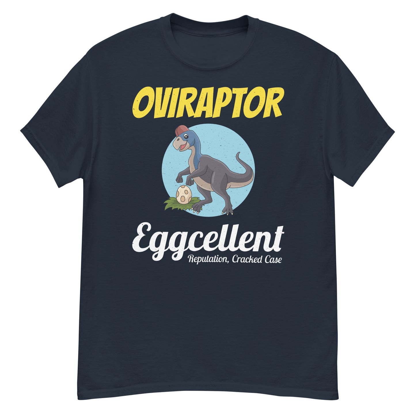 Paläontologe Dinosaurier T-Shirt: Oviraptor - Eggcellent Reputation, Cracked Case