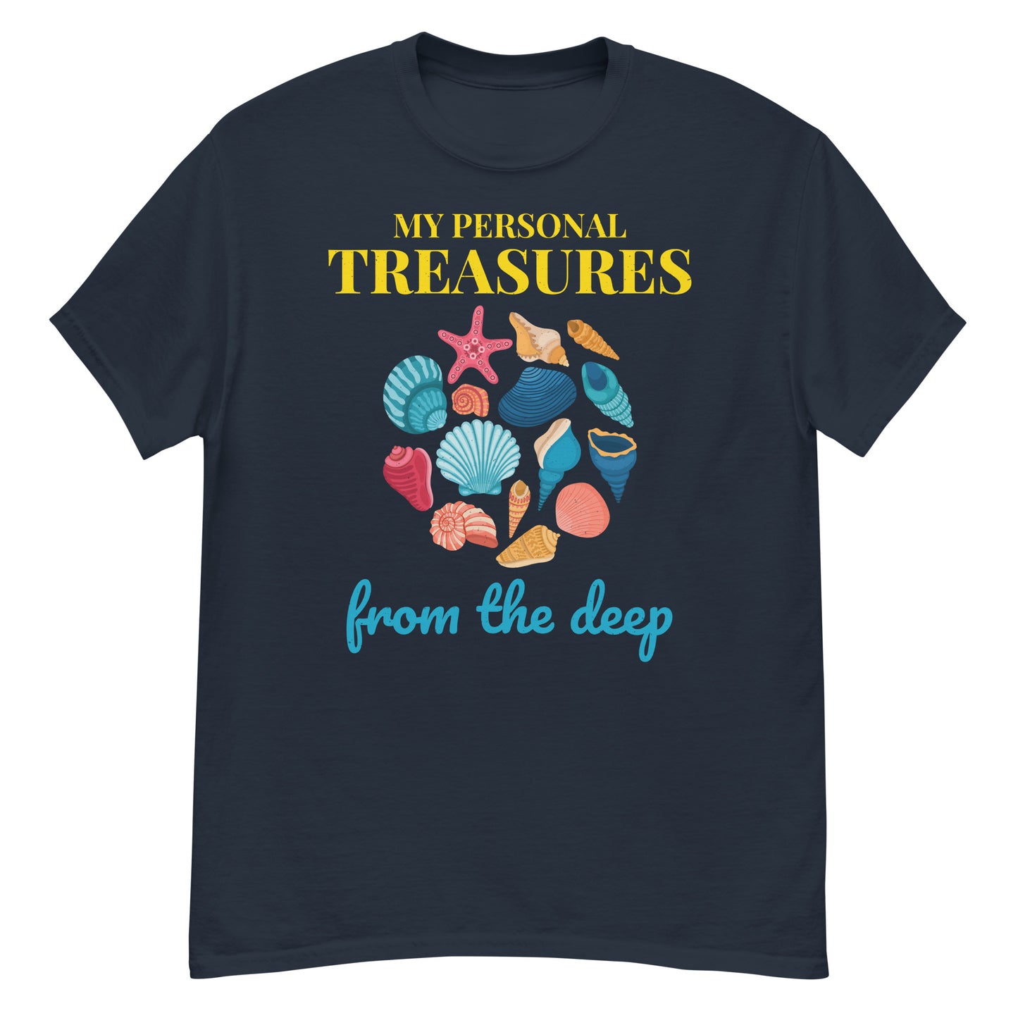 Seashell Collector T-Shirt: Shells – My Personal Treasures from the Deep