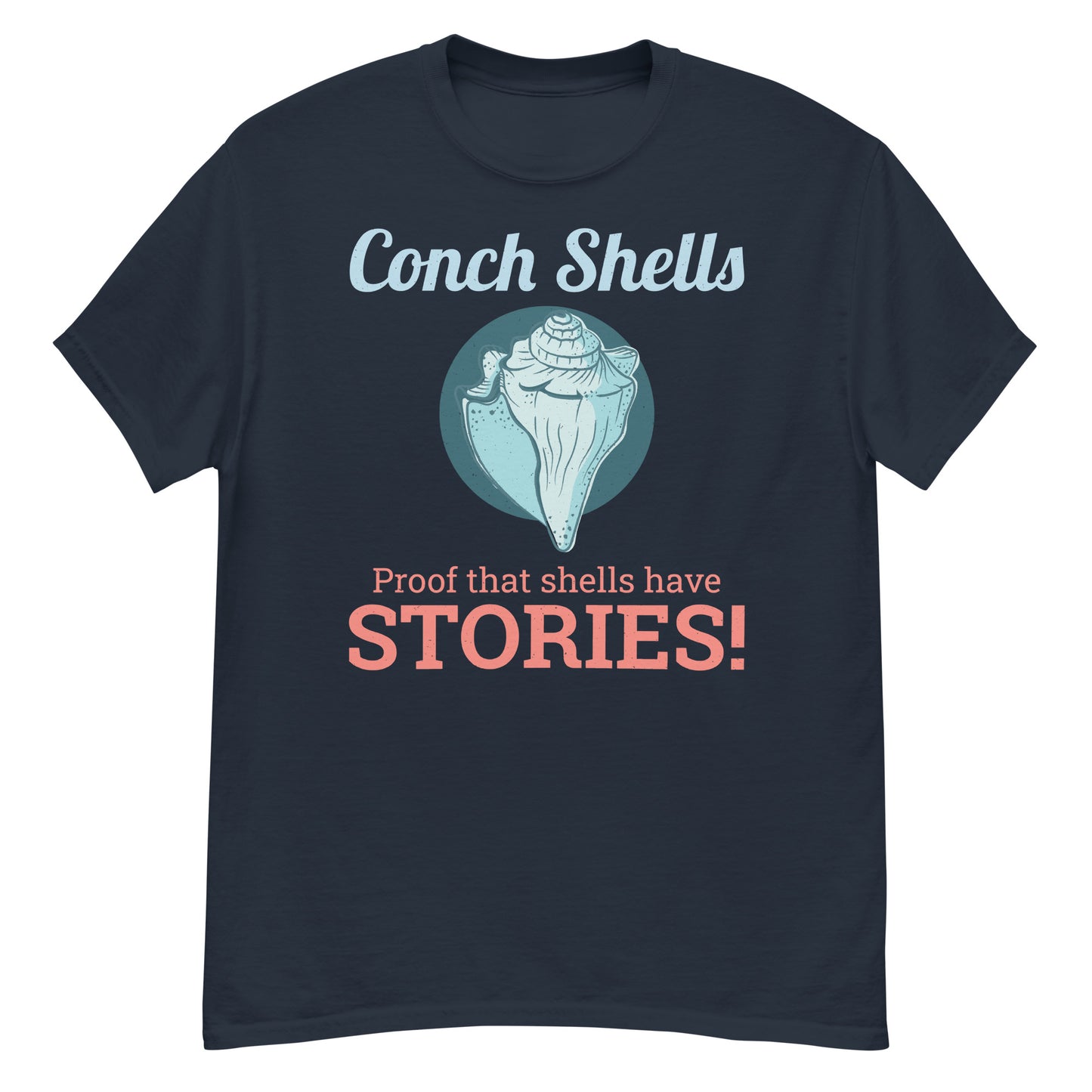 Seashell Collector T-Shirt: Conch Shells – Proof That Shells Have Stories!